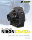 David Busch's Nikon D3S/D3X guide to digital SLR photography