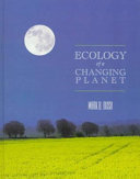 Ecology of a changing planet /