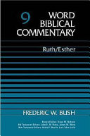 World Biblical commentary : Ruth,Esther . /