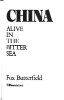 China : alive in the bitter sea /