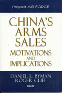 China's arms sales motivations and implications /