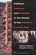 Political violence and stability in the states of the Northern Persian Gulf