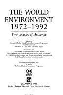 The World environment 1972-1992 : two decades of challenge /