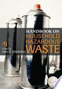 Handbook on household hazardous waste /