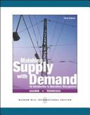 Matching supply with demand : an introduction to operations management /