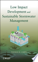 Low impact development and sustainable stormwater management