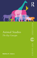 Animal studies : the key concepts /