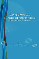 Shared waters, shared opportunities hydropolitics in East Africa /