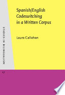 Spanish/English codeswitching in a written corpus