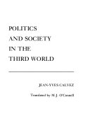 Politics and society in the Third World. /