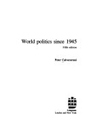 World politics since 1945 /