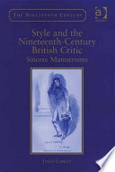 Style and the nineteenth-century British critic sincere mannerisms /