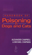 Handbook of poisoning in dogs and cats