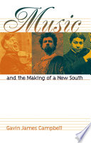Music and the making of a new south