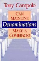 Can mainline denominations make a comeback ? /