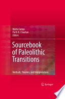 Sourcebook of Paleolithic Transitions Methods, Theories, and Interpretations /
