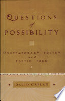 Questions of possibility contemporary poetry and poetic form /