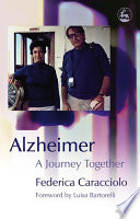 Alzheimer a journey together /