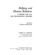Helping and human relations : a primer for lay and professional helpers /