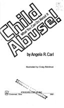 Child abuse! what you can do about it /