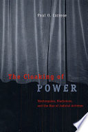 The cloaking of power Montesquieu, Blackstone, and the rise of judicial activism /