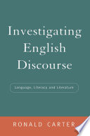 Investigating English discourse language, literacy and literature /