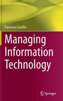 Managing information technology.