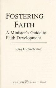 Fostering faith : a minister's guide to faith development /