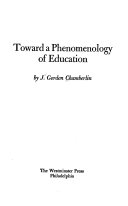 Toward a phenomenology of education /