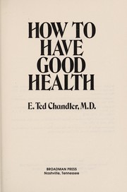How to have good health /