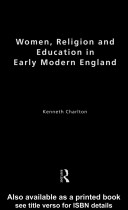 Women, religion, and education in early modern England