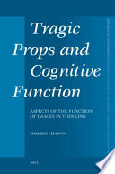 Tragic props and cognitive function aspects of the function of images in thinking /
