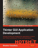 Tkinter GUI application development hotshot /