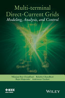 Multi-terminal direct-current grids : modeling, analysis, and control /