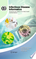 Infectious Disease Informatics Syndromic Surveillance for Public Health and Bio-Defense /