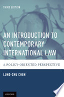 An introduction to contemporary international law : a policy-oriented perspective /