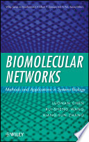 Biomolecular networks methods and applications in systems biology /