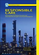 Responsible care a new strategy for pollution prevention and waste reduction through environmental management /