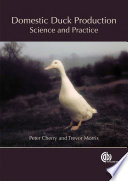 Domestic duck production science and practice /