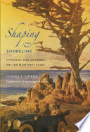Shaping the shoreline fisheries and tourism on the Monterey coast /