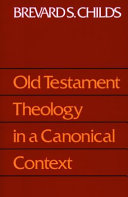 Old testament theology in a canonical cotext /