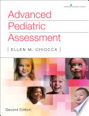 Advanced pediatric assessment /
