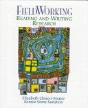 Field working : reading and writing research /