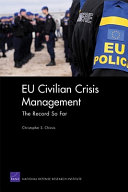 EU civilian crisis management the record so far /