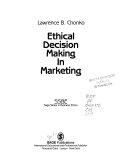 Ethical decision making in marketing /