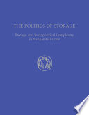 The politics of storage storage and sociopolitical complexity in neopalatial Crete /