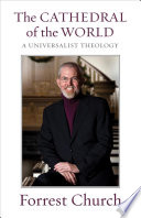The cathedral of the world a universalist theology /