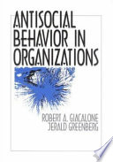 Antisocial behaviour in organizations /