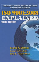 ISO 9001:2008 explained /