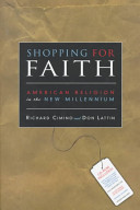 Shopping for faith: American religion in the new millennium/
